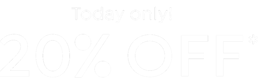 Today only 20% off