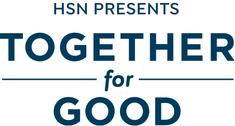 HSN Presents: Together for Good