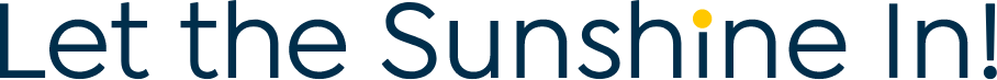 Let the Sunshine In!