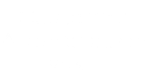 Customer Appreciation Month