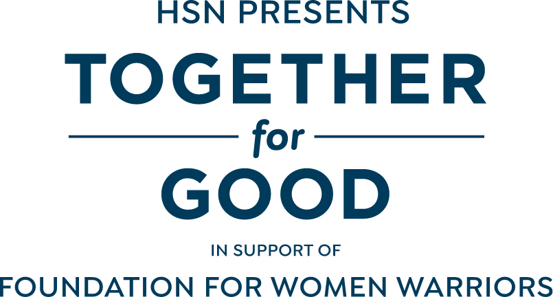 HSN Presents: Together for Good. In Support of Foundation for Women Warriors