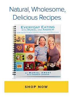 Natural Wholesome Delicious Recipes. Everyday Eating cookbook. Shop Now.