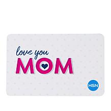 Love Mom HSN Gift Card