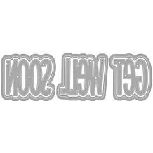 The Stamps of Life Get Well Soon Slimline Words Die Set