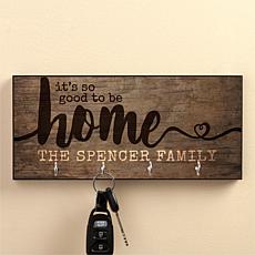 It's So Good To Be Home Personalized Key Hanger