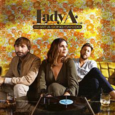 WHAT A SONG CAN DO (Vinyl) - Lady A