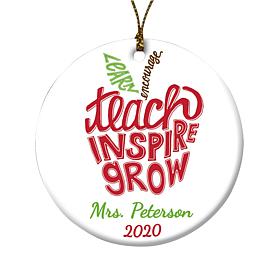 Teach, Inspire, Grow Personalized Ornament