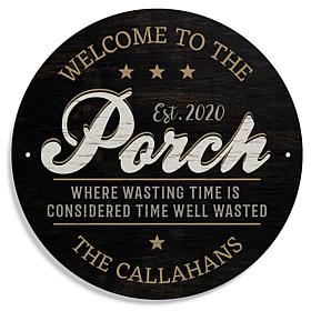 Welcome To The Porch Time Well Wasted Personalized Metal Sign