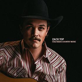 Zach Top Vinyl - Cold Beer & Country Music