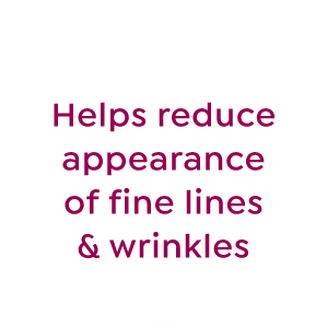 helps reduce appearance of fine lines and wrinkles
