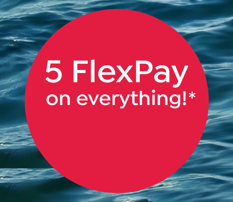 5 flexpay on everything