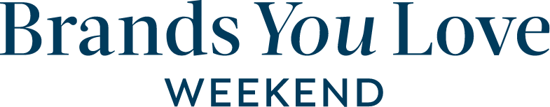 Brands You Love Weekend