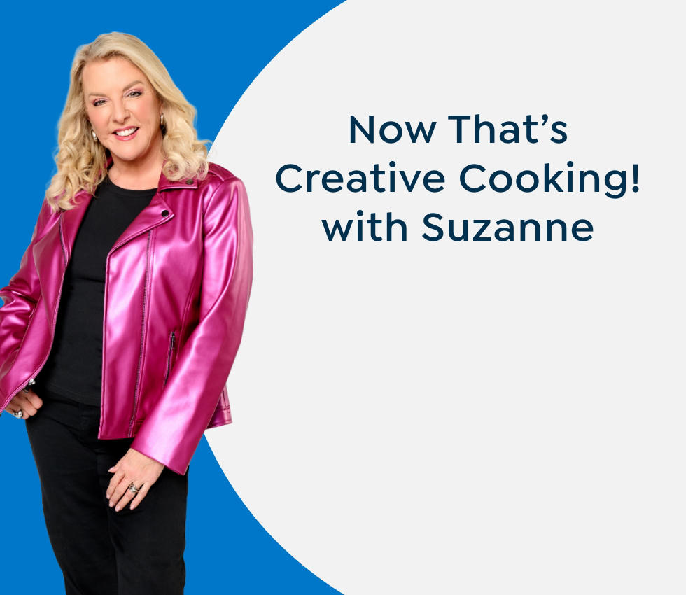 Now That's Creative Cooking! with Suzanne