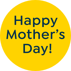 Happy Mother's Day!