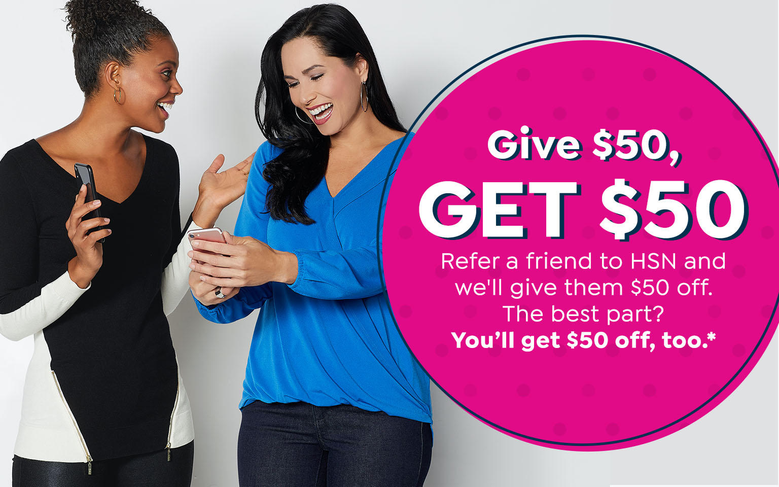 Refer A Friend | HSN